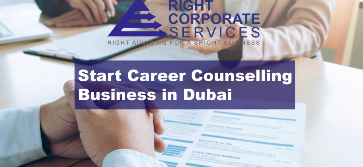 How to Start a Career Counseling Business in Dubai